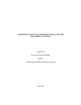 Commonwealth of the Northern Mariana Islands 2004 Fishery Statistics