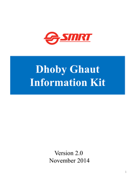 Dhoby Ghaut Information Kit