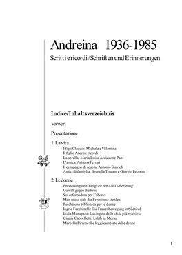 Andreina 1936-1985 Scritti E Ricordi /Schriften Und Erinnerungen