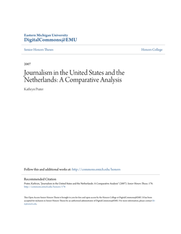 Journalism in the United States and the Netherlands: a Comparative Analysis Kathryn Prater