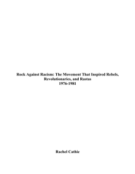 Rock Against Racism: the Movement That Inspired Rebels, Revolutionaries, and Rastas 1976-1981
