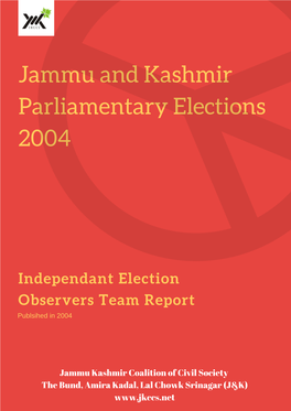 Independant Election Observers Team Report Publsihed in 2004