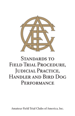 Standards to Field Trial Procedure Pages FM Print.Indd