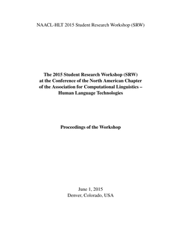 NAACL-HLT 2015 Student Research Workshop (SRW)