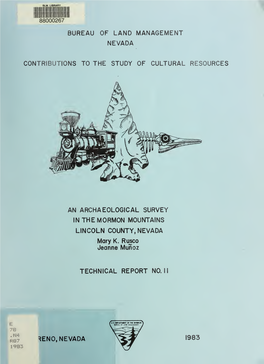 An Archaeological Survey in the Mormon Mountains, Lincoln County, Nevada" by Mary K