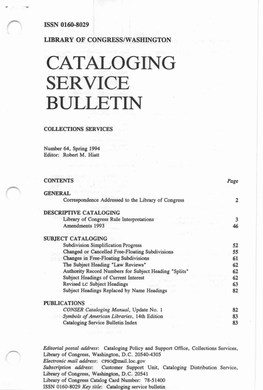 Cataloging Service Bulletin 064, Spring 1994