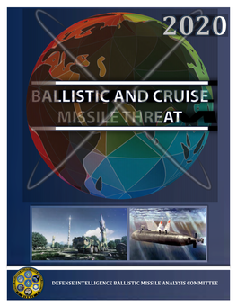 Ballistic and Cruise Missile Threat 2020