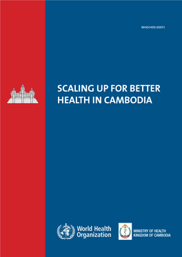 Scaling up for Better Health in Cambodia