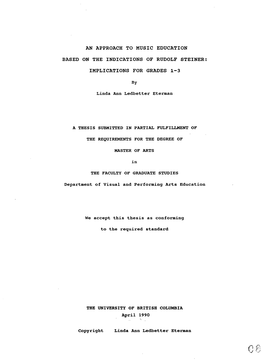 AN APPROACH to MUSIC EDUCATION BASED on the INDICATIONS of RUDOLF STEINER: IMPLICATIONS for GRADES 1-3 by Linda Ann Ledbetter Et