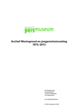 Archief Woningnood En Jongerenhuisvesting 1972–2013