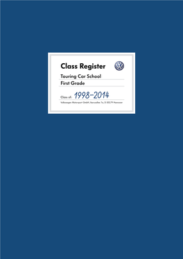 Class Register Touring Car School First Grade