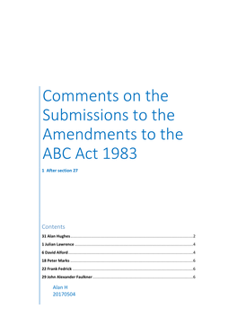 Comments on the Submissions to the Amendments to the ABC Act 1983