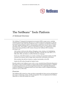 The Netbeans™ Tools Platform a Technical Overview