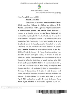 Poder Judicial De La Nación ///Nos Aires, 22 De Junio De 2016.- AUTOS