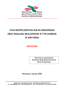 Stan Bezpieczeństwa Ruchu Drogowego Oraz Działania Realizowane W Tym Zakresie W 2004 Roku