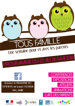 TOUS FAMILLE Une Semaine Pour Et Avec Les Parents