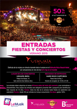 Entradas Fiestas Y Conciertos VERANO 2015