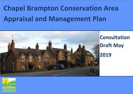 Chapel Brampton Conservation Area Appraisal and Management Plan