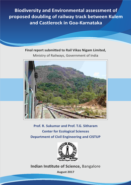 Biodiversity and Environmental Assessment of Proposed Doubling of Railway Track Between Kulem and Castlerock in Goa-Karnataka