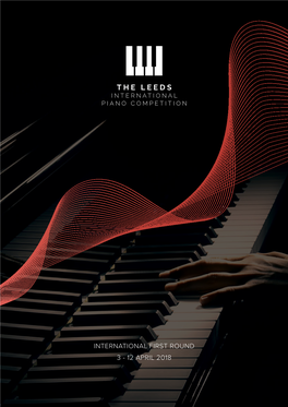The Leeds the Leeds International International Piano Competition Piano Competition