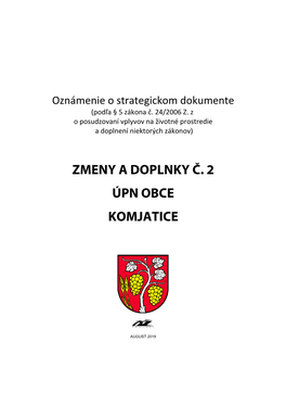 Zmeny a Doplnky Č. 2 Úpn Obce Komjatice