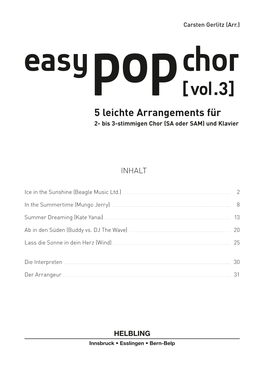 Easy Chor Pop[ Vol.3] 5 Leichte Arrangements Für 2- Bis 3-Stimmigen Chor (SA Oder SAM) Und Klavier