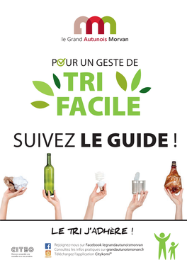 Pour Un Geste De Tri Facile Suivez Le Guide !