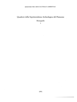 Quaderni Della Soprintendenza Archeologica Del Piemonte