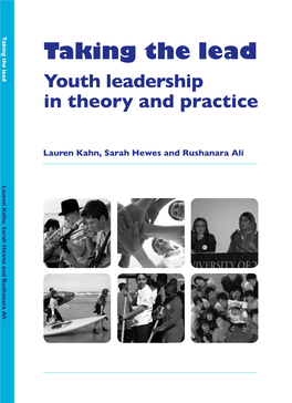 Taking the Lead: Youth Leadership in Theory and Practice