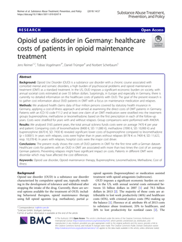 Healthcare Costs of Patients in Opioid Maintenance Treatment Jens Reimer1,2, Tobias Vogelmann3*, Daniel Trümper4 and Norbert Scherbaum5