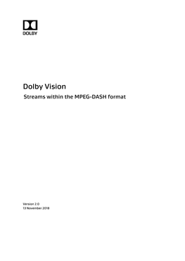 Dolby Vision Streams Within the MPEG-DASH Format