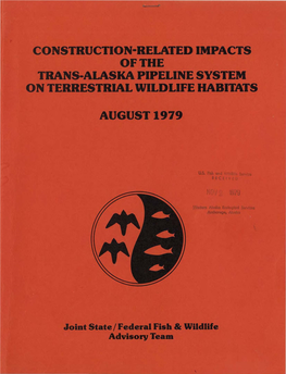 Construction-Related Impacts of the Trans-Alaska Pipeline System on Terrestrial Wildlife Habitats