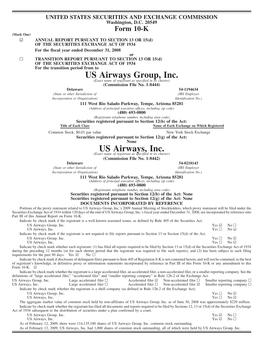 US Airways Group, Inc. US Airways, Inc. Form 10-K Year Ended December 31, 2008 Table of Contents