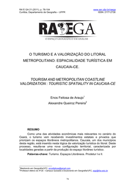 O Turismo E a Valorização Do Litoral Metropolitano: Espacialidade Turística Em Caucaia-Ce. Tourism and Metropolitan Coastline