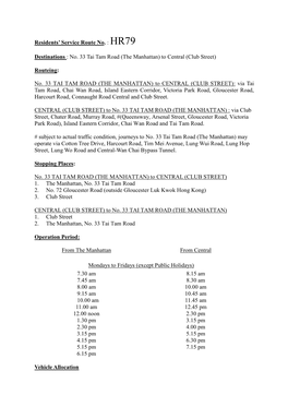 Residents' Service Route No. : HR79