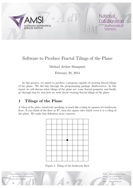 Software to Produce Fractal Tilings of the Plane