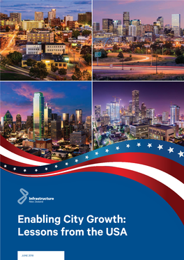 Enabling City Growth: Lessons from the USA