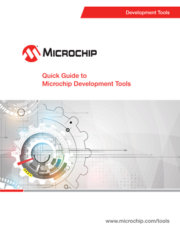 Quick Guide to Microchip Development Tools