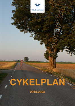 CYKELPLAN 2018-2028 Cykelplan Ystads Kommun