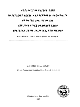 ADEQUACY of NASO.AN DATA to DESCRIBE AREAL and TEMPORAL VARIABILITY SAN JUAN RIVER DRAINAGE BASIN UPSTREAM from SHIPROCK, NEWMEX