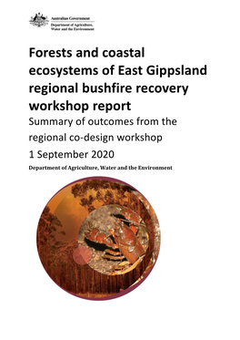 Forests and Coastal Ecosystems of East Gippsland Regional Bushfire Recovery Workshop Report