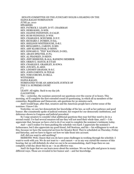 Senate Committee on the Judiciary Holds a Hearing on the Elena Kagan Nomination June 30, 2010 Speakers: Sen. Patrick J. Leahy, D-Vt