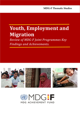 Youth, Employment and Migration - MDG-F Thematic Study