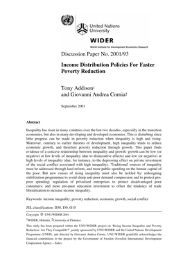 Discussion Paper No. 2001/93 Income Distribution Policies for Faster Poverty Reduction