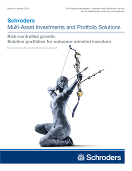 Risk-Controlled Growth: Solution Portfolios for Outcome-Oriented Investors by Fred Dopfel and Johanna Kyrklund