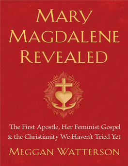 Mary Magdalene Revealed