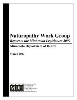Naturopathy Work Group Report to the Minnesota Legislature 2009