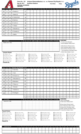 Arizona Diamondbacks(92-68) Vs Kansas City Royals(79-81)