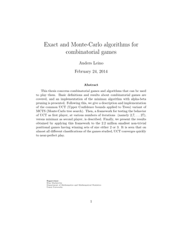 Exact and Monte-Carlo Algorithms for Combinatorial Games
