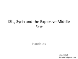 ISIL, Syria and the Explosive Middle East